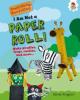 Cover image of I am not a paper roll!