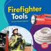 Cover image of Firefighter tools