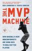 Cover image of The MVP machine