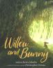 Cover image of Willow and Bunny