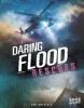 Cover image of Daring flood rescues