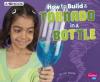 Cover image of How to build a tornado in a bottle