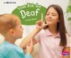 Cover image of Some kids are deaf