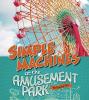 Cover image of Simple machines at the amusement park