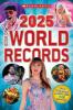 Cover image of Scholastic book of world records, 2025