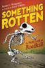 Cover image of Something rotten