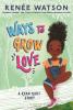 Cover image of Ways to grow love