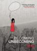 Cover image of Becoming unbecoming