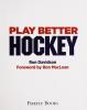 Cover image of Play better hockey