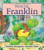 Cover image of Hurry up, Franklin