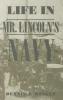 Cover image of Life in Mr. Lincoln's navy