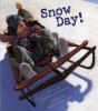 Cover image of Snow day!