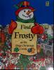 Cover image of Find Frosty as he sings Christmas carols