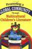 Cover image of Promoting a global community through multicultural children's literature