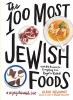 Cover image of The 100 most Jewish foods