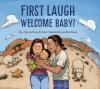 Cover image of First laugh welcome, baby!