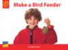 Cover image of Make a Bird Feeder