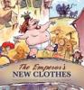 Cover image of The emperor's new clothes