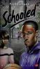 Cover image of Schooled