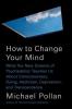 Cover image of How to change your mind