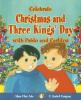 Cover image of Celebrate Christmas and Three Kings' Day with Pablo and Carlitos