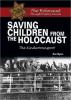 Cover image of Saving children from the Holocaust