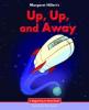 Cover image of Up, up, and away