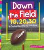 Cover image of Down the field 10, 20, 30