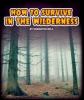 Cover image of How to survive in the wilderness