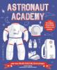 Cover image of Astronaut academy: are you ready for the challenge?