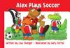 Cover image of Alex plays soccer