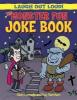 Cover image of The monster fun joke book