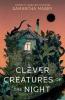 Cover image of Clever creatures of the night