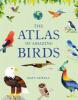 Cover image of The atlas of amazing birds