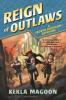 Cover image of Reign of outlaws