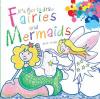 Cover image of It's fun to draw fairies and mermaids