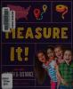 Cover image of Measure it!