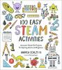 Cover image of 100 easy STEAM activities