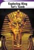 Cover image of Exploring King Tut's tomb