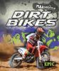 Cover image of Dirt bikes