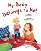 Cover image of My body belongs to me from my head to my toes