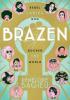 Cover image of Brazen