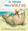 Cover image of If Wendell had a walrus