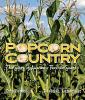 Cover image of Popcorn country