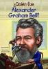 Cover image of Qui?n fue Alexander Graham Bell?