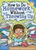 Cover image of How to do homework without throwing up