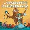 Cover image of The sasquatch and the lumberjack