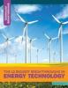 Cover image of The 12 biggest breakthroughs in energy technology