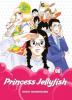 Cover image of Princess Jellyfish