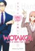 Cover image of Wotakoi: love is hard for otaku. Volume 1